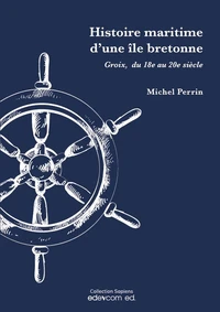 Histoire maritime d'une île bretonne