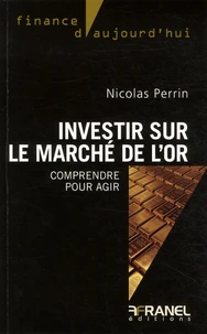 Investir sur le marché de l'or