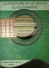 La posture et le geste du guitariste 2.