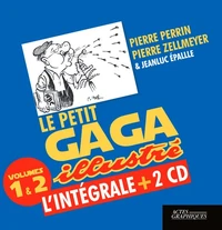 L'intégrale du petit gaga illustré