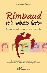 Rimbaud et la rimbaldo-fiction