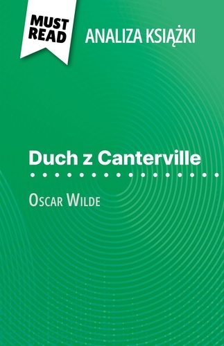 Duch z Canterville książka Oscar Wilde. (Analiza książki)