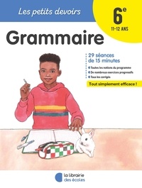 Perrine Decker et Alice Gravier - Grammaire 6e.