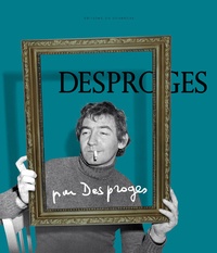Perrine Desproges et Cécile Thomas - Desproges par Desproges.