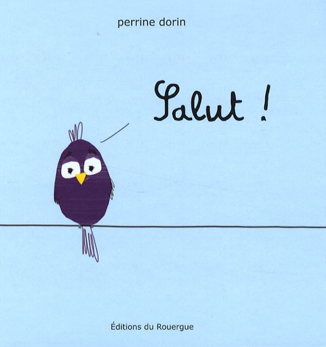 Perrine Dorin - Salut !.