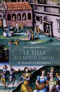 La villa et l'univers familial