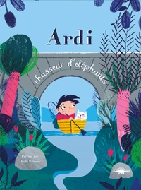 Ardi, chasseur d'éléphants