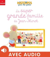 Le super grande famille de Jean-Minot