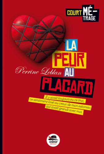 Perrine Leblan - La peur au placard.