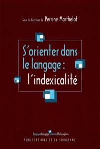 Perrine Marthelot - S’orienter dans le langage : l’indexicalité.