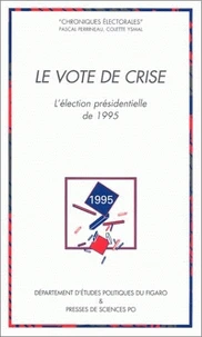Le vote de crise