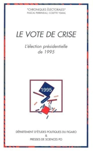 Le vote de crise