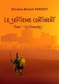 Le Septième Continent – Tome 1