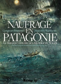 Naufrage en Patagonie