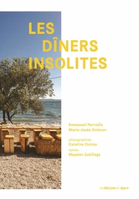 Les dîners insolites