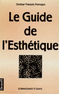 Le guide de l'esthétique