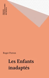 Les enfants inadaptés