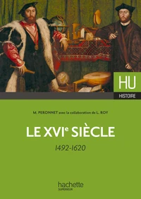 Le XVIe siècle