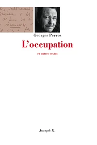 L'occupation et autres textes