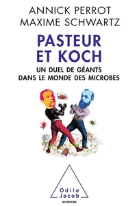 Pasteur et Koch