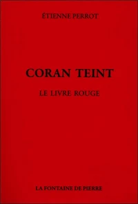 Coran teint - Le livre rouge