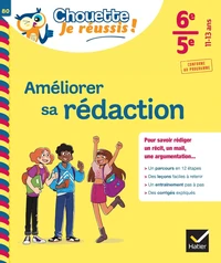 Améliorer sa rédaction 6e-5e