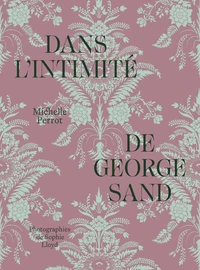 Dans l'intimité de George Sand
