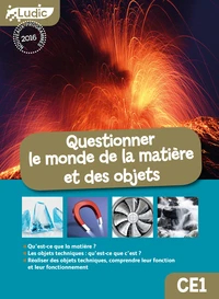 Questionner le monde de la matière et des objets CE1