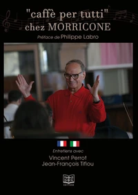 "caffè per tutti" chez Morricone