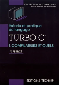 Théorie et pratique du langage Turbo C