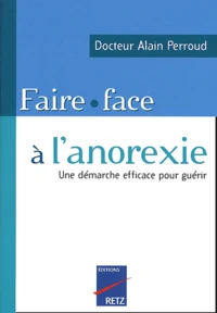 Faire face à l'anorexie