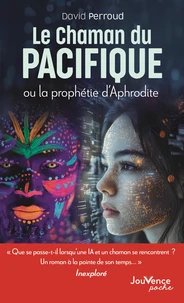 Le Chaman du Pacifique