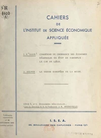 Conditions de croissance des économies régionales en état de suremploi, le cas de Liège
