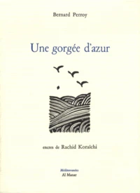 Une gorgée d'azur