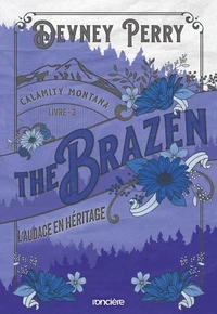 The Brazen - L'audace en héritage