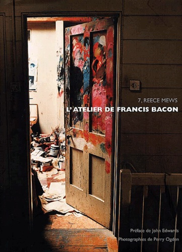 Perry Ogden - L'atelier de Francis Bacon. - 7, Reece Mews.