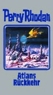 Perry Rhodan 124 Atlans Rückkehr