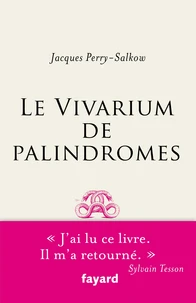 Le vivarium des palindromes