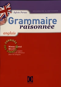 Grammaire raisonnée Anglais