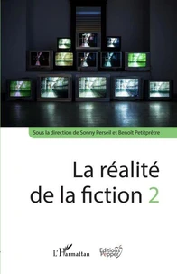 La réalité de la fiction