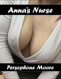 Anna’s Nurse