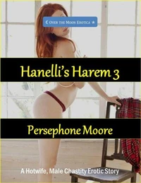 Hanelli’s Harem 3