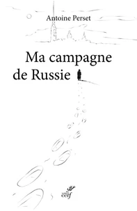 Ma campagne de Russie