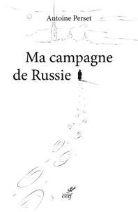 Ma campagne de Russie