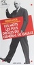  Persiflator - Les mots les plus drôles du général de Gaulle.