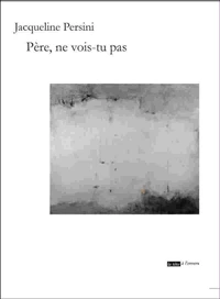 Père, ne vois-tu pas