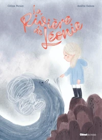 La Rivière de Léonie