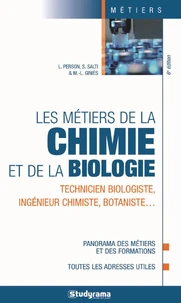 Les métiers de la chimie et de la biologie