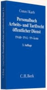 Personalbuch Arbeits- und Tarifrecht öffentlicher Dienst - TVöD, TV-L, TV-Ärzte.