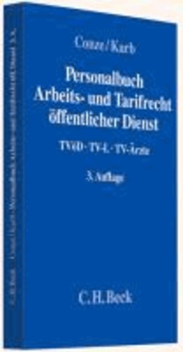 Personalbuch Arbeits- und Tarifrecht öffentlicher Dienst - TVöD, TV-L, TV-Ärzte.